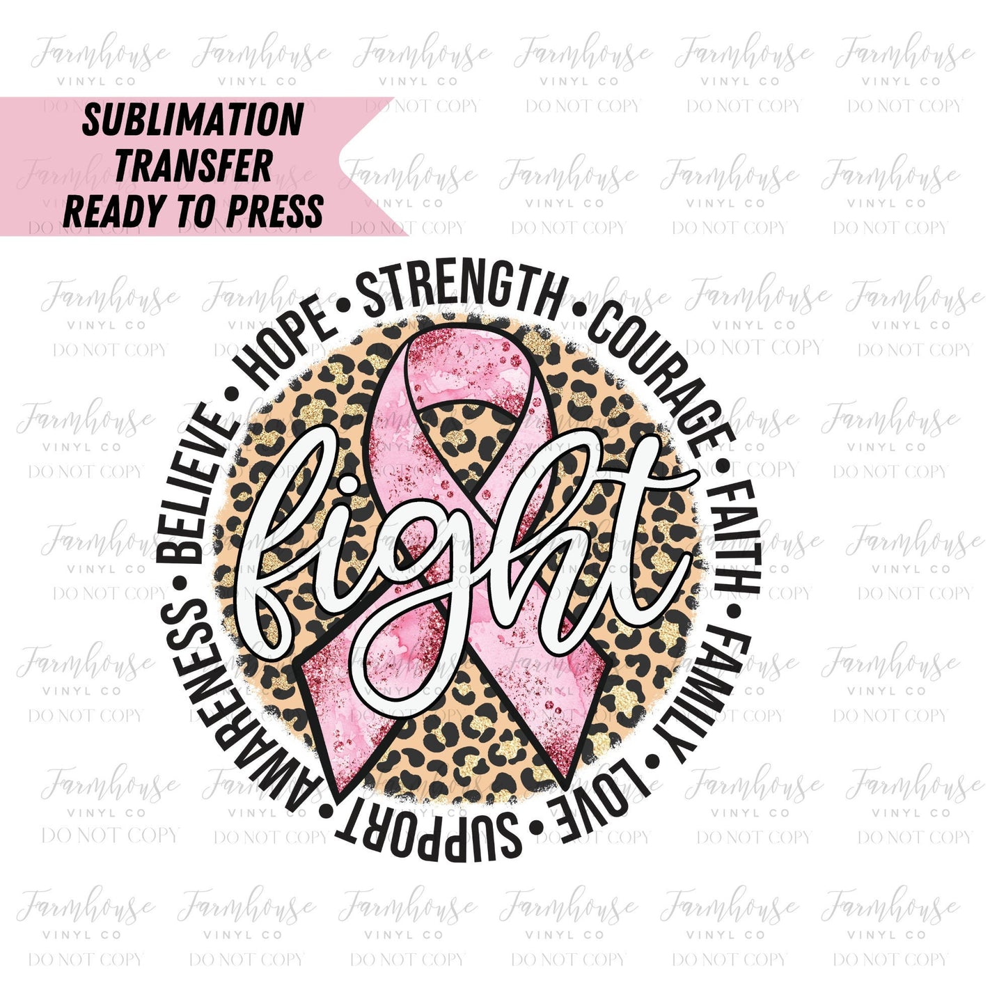 Breast Cancer Awareness Pink Ribbon Ready to Press Sublimation Transfer - Farmhouse Vinyl Co