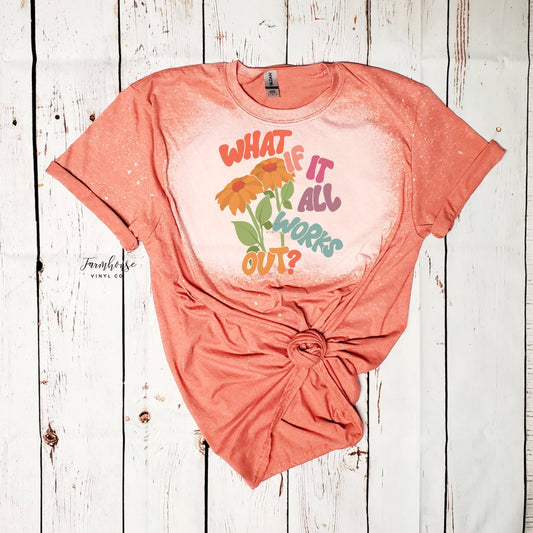 What if it All Works Out Retro Font Tee Shirt / Positive Quote Sweatshirt Tee / Retro Smiley Face / Hippie Tie Dye / Trendy Retro T Shirt - Farmhouse Vinyl Co