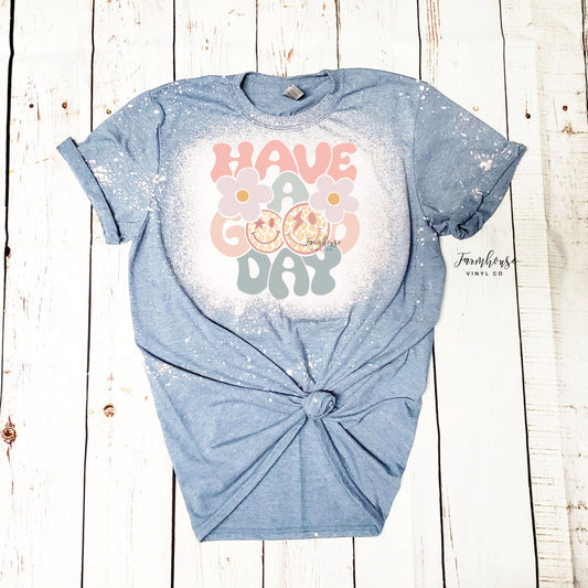 Have A Good Day Hippie Retro Font Tee Shirt / Positive Quote Sweatshirt Tee / Floral  Shirt / Hippie Tie Dye / Trendy Retro T Shirt - Farmhouse Vinyl Co
