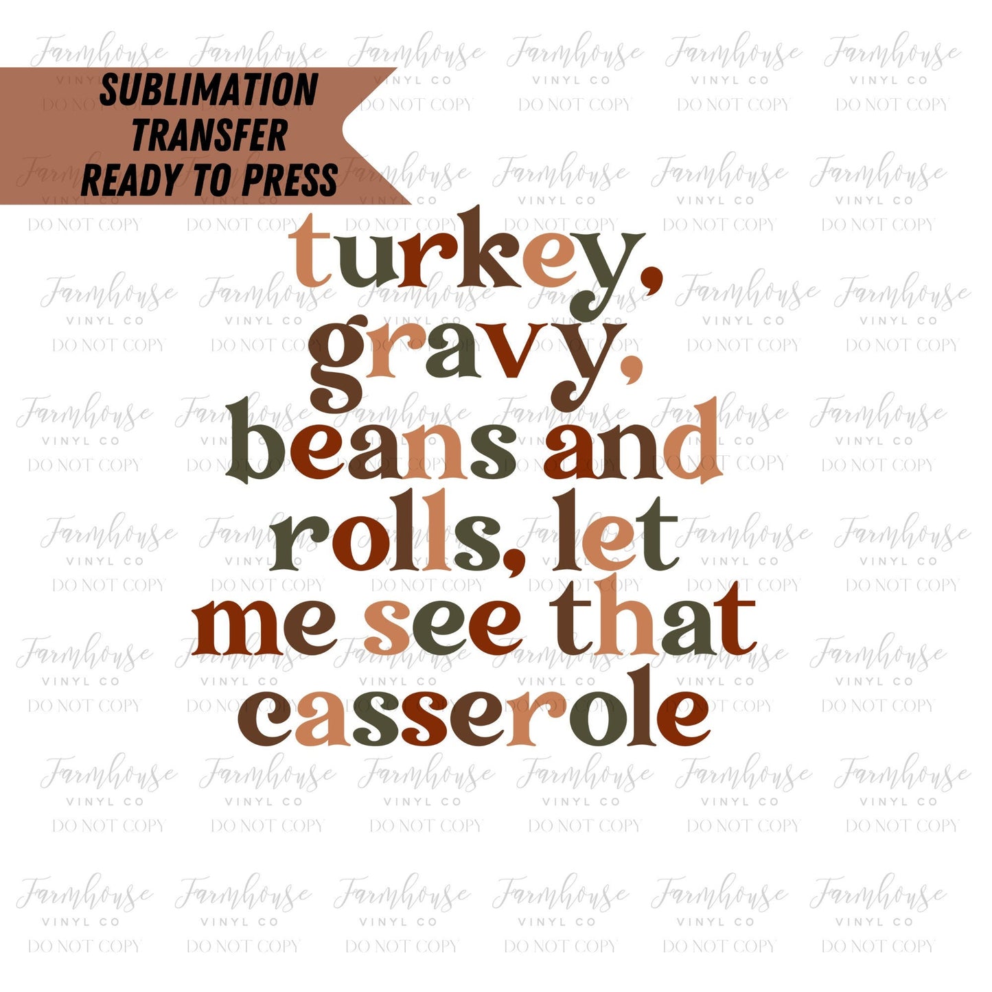 Turkey Gravy Beans Rolls Casserole Ready To Press Sublimation Transfer - Farmhouse Vinyl Co