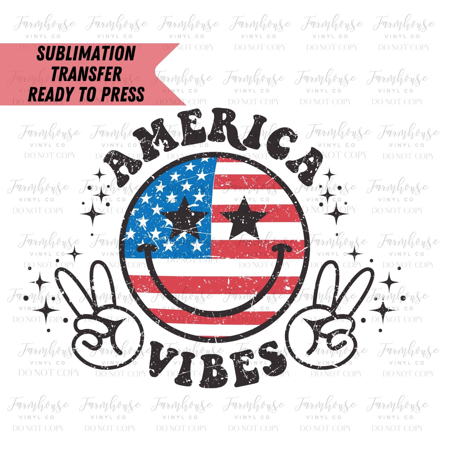 Retro 4th of July America Vibes Smiley Face Ready to Press Sublimation Transfer - Farmhouse Vinyl Co