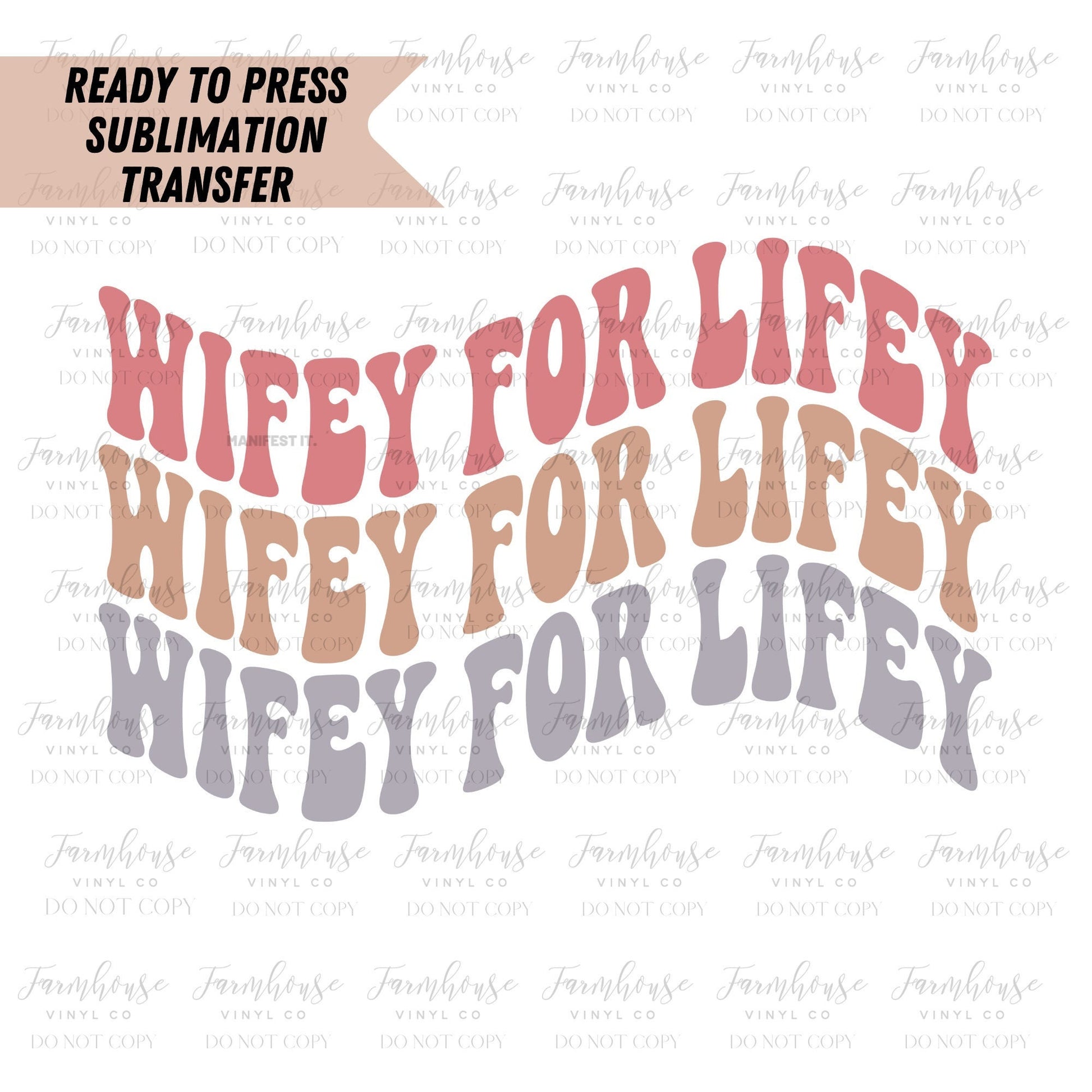Retro Wifey for Life Ready To Press Sublimation Transfer - Farmhouse Vinyl Co