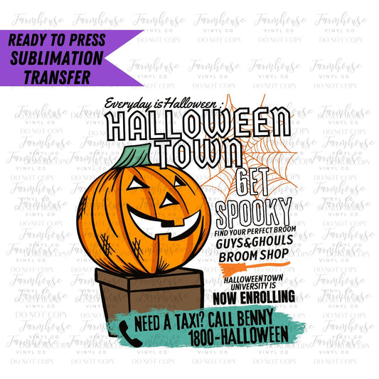 Everyday is Halloween Town, Ready to Press Sublimation Transfer, Sublimation Transfers, Heat Transfer, 1998 Halloween Transfer, Pumpkin