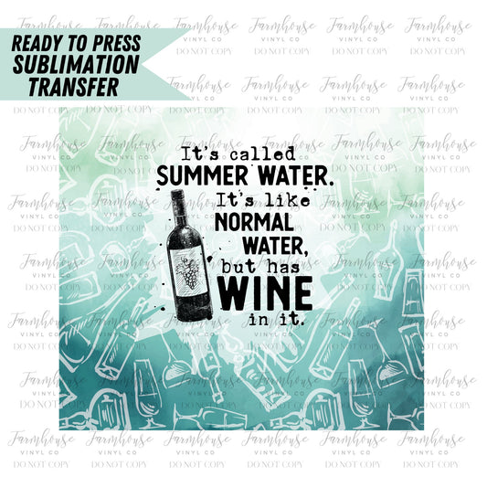 Summer Water Wine, Ready to Press Tumbler Sublimation Transfer, Heat Transfer, Skinny 20 OZ, Skinny 30 OZ, Wine Tumbler Wrap - Farmhouse Vinyl Co