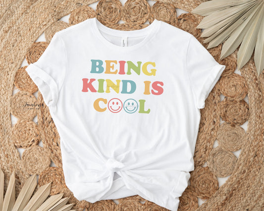 Being Kind is Cool Shirt - Farmhouse Vinyl Co
