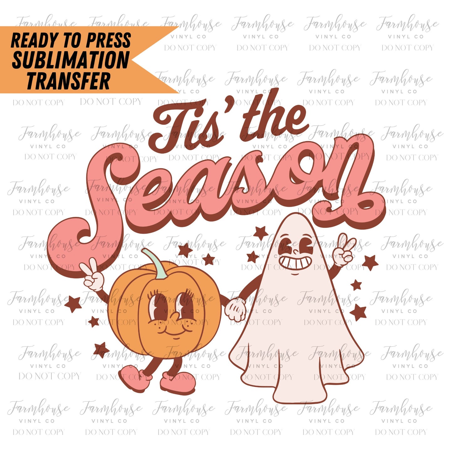 Tis The Season Retro Design, Ready to Press Sublimation Transfer, Trending Graphic 22, Sublimation Prints, Pumpkin Ghost Happy Face Design