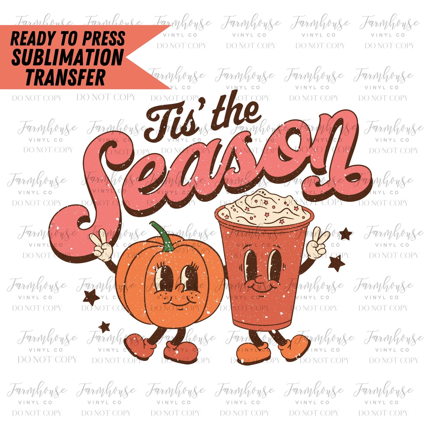 Tis The Season Retro Design, Ready to Press Sublimation Transfer, Trending Graphic 22, Sublimation Prints, Pumpkin Spice Happy Face Design