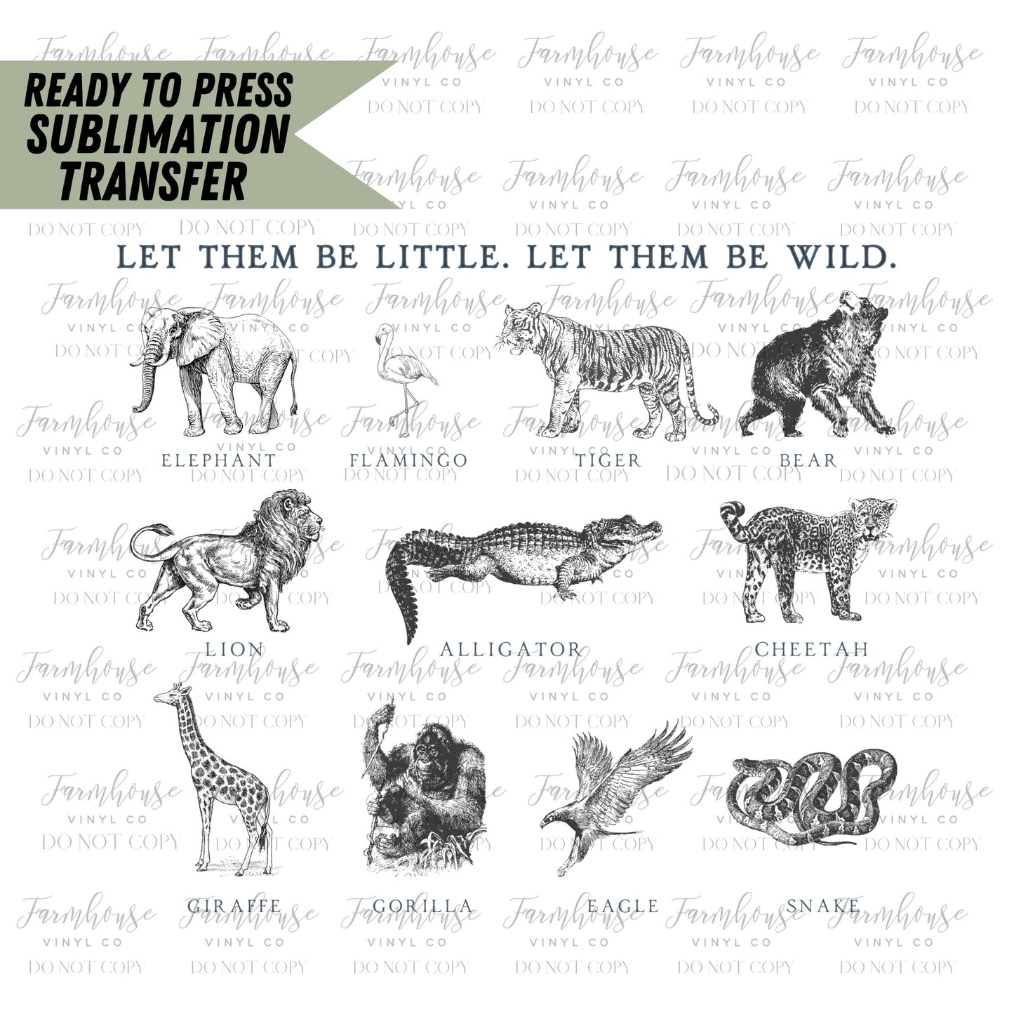 Let Them Be Little, Be Wild, Classic Kids Design, Lions Tigers Bears, Ready To Press Sublimation Transfers, Zoo Animals Design, DIY Shirts - Farmhouse Vinyl Co