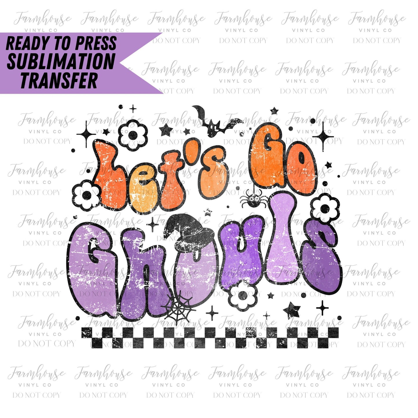 Let's Go Ghouls Retro, Ready to Press Sublimation Transfer, Heat Transfer, Trending Graphic 22-23, Kids Halloween Design, Floral Fall Retro