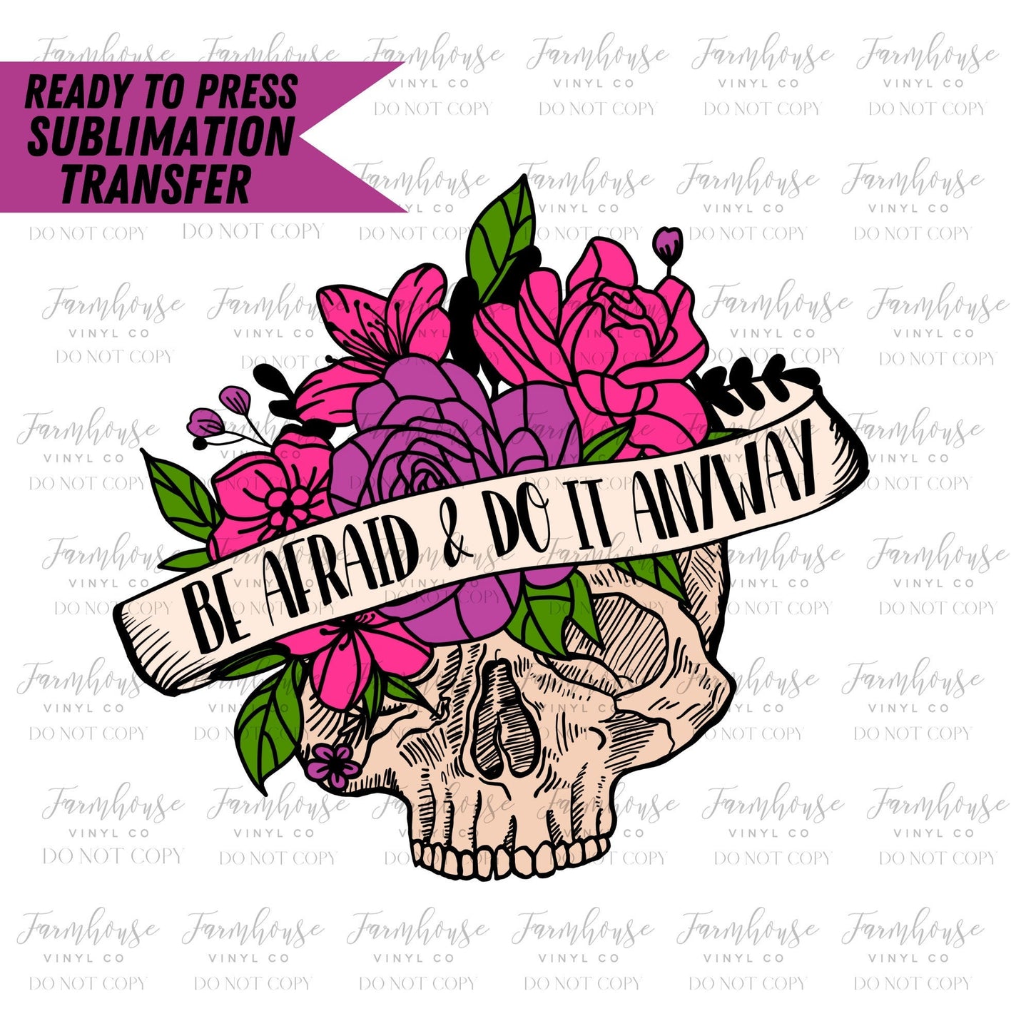 Be Scared & Do it Anyway, Ready To Press Sublimation Transfers, Floral Skull, Pocket Design, Sublimation Prints, Motivational Design Print