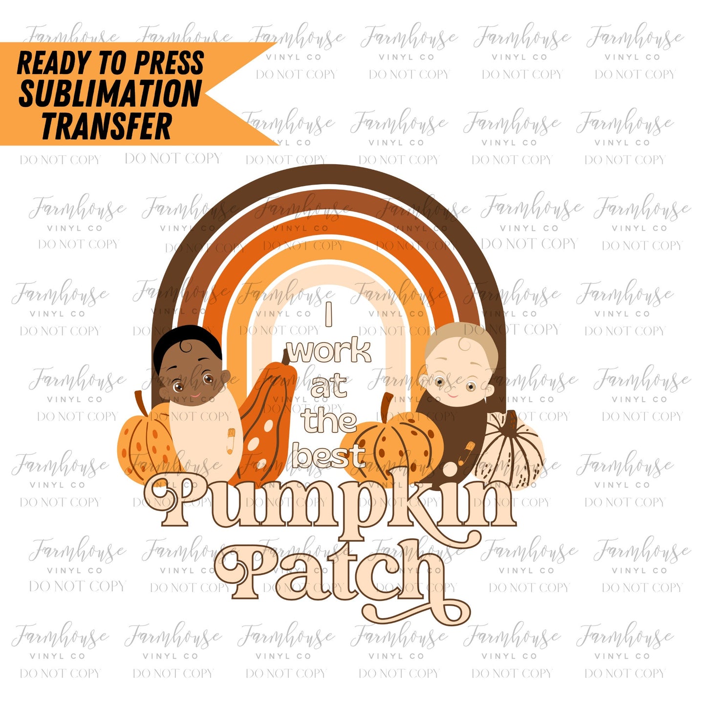 I Work At the Best Pumpkin Patch, Ready To Press Sublimation Transfers, Halloween Design, Labor Delivery Nurse Fall, OB GYN Fall Design - Farmhouse Vinyl Co